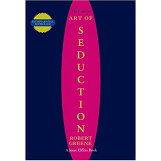The Art of Seduction - Robert Greene
